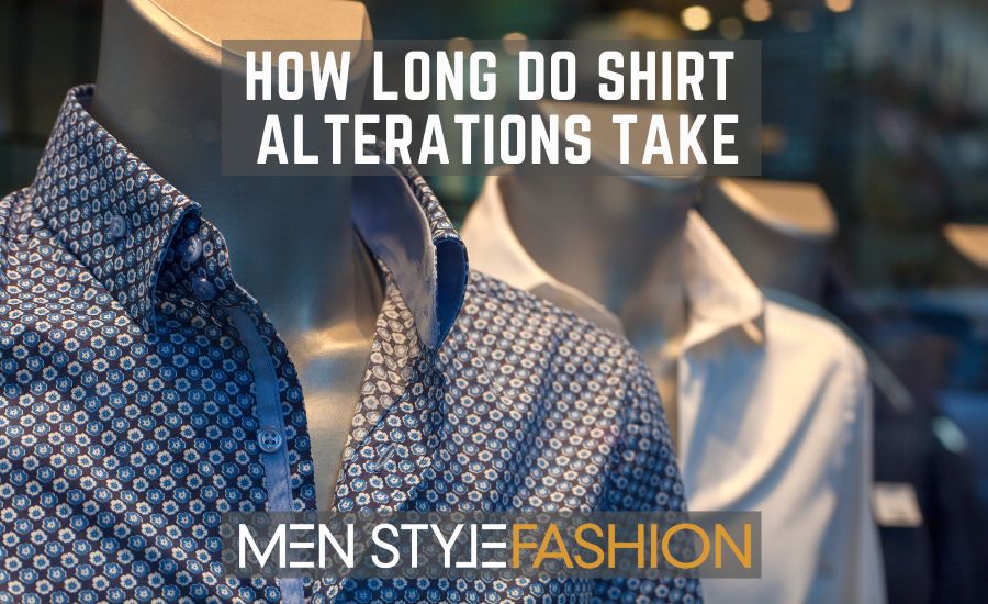 How Lengthy Do Shirt Alterations Take
