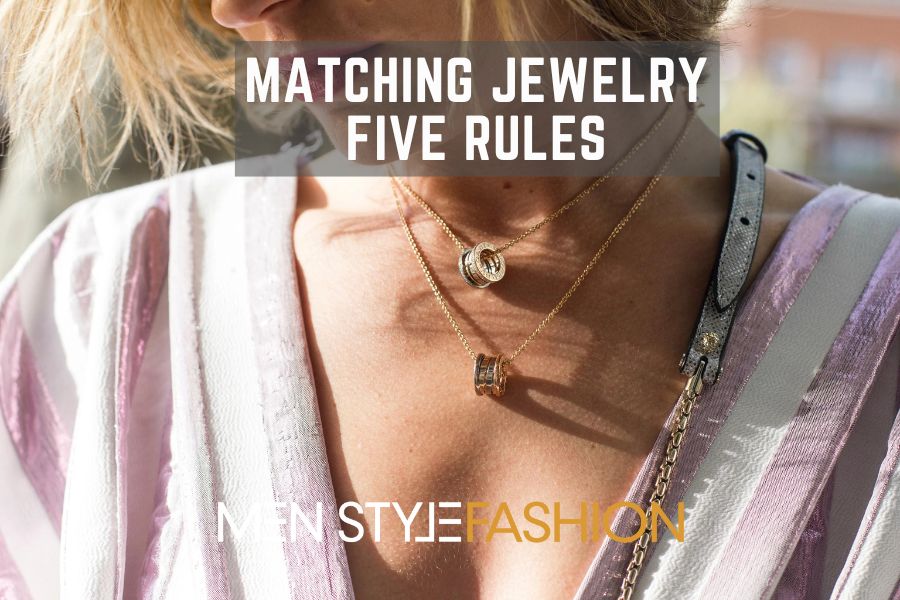 Matching Jewellery – 5 Guidelines 