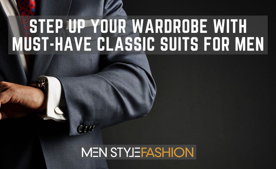 Step Up Your Wardrobe with Should-Have Basic Fits for Males
